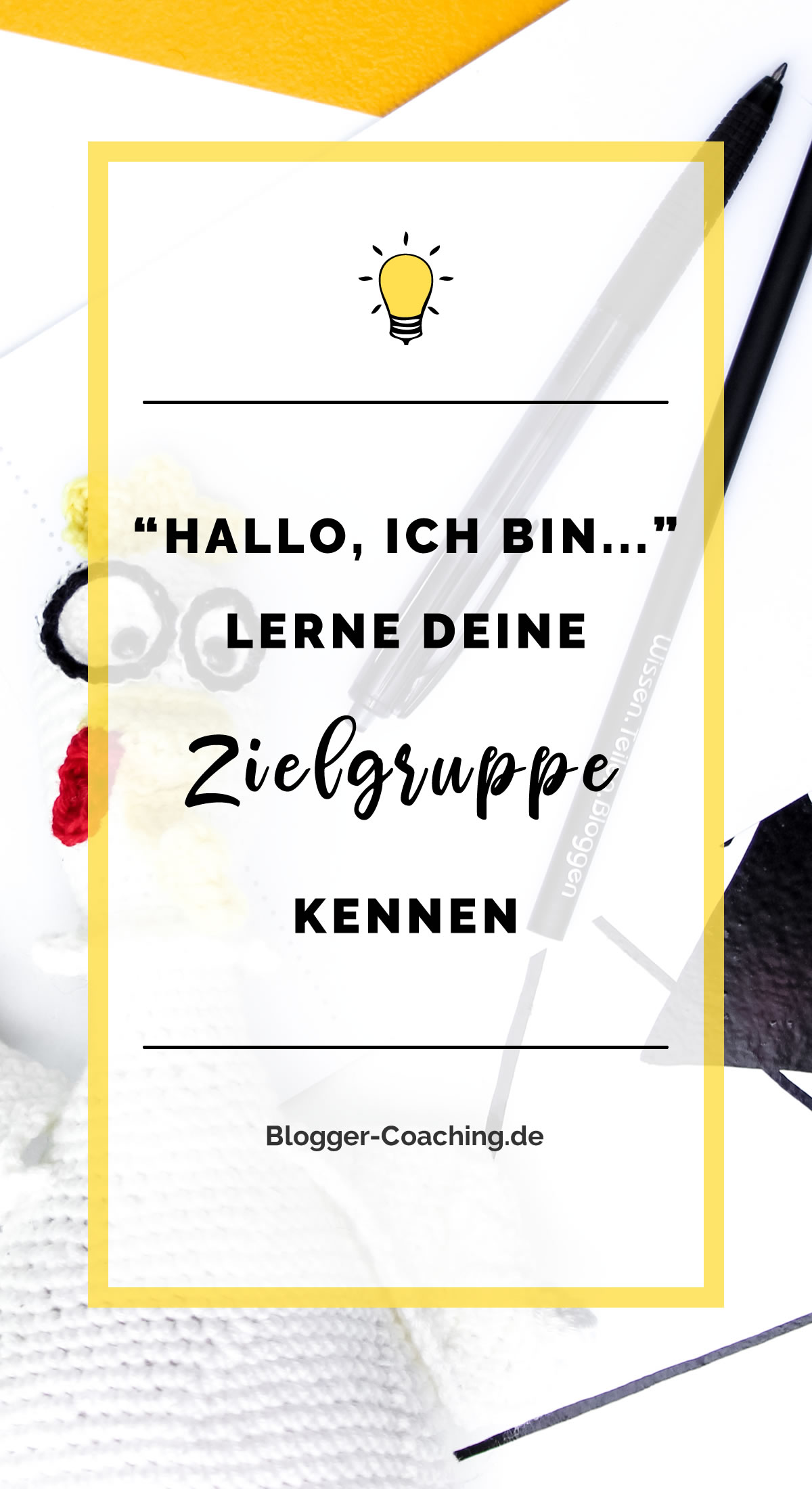 "Hallo, ich bin..." Lerne deine Zielgruppe kennen | Blogger-Coaching.de - Dein Weg zum Blog-Erfolg #blogger #erfolg