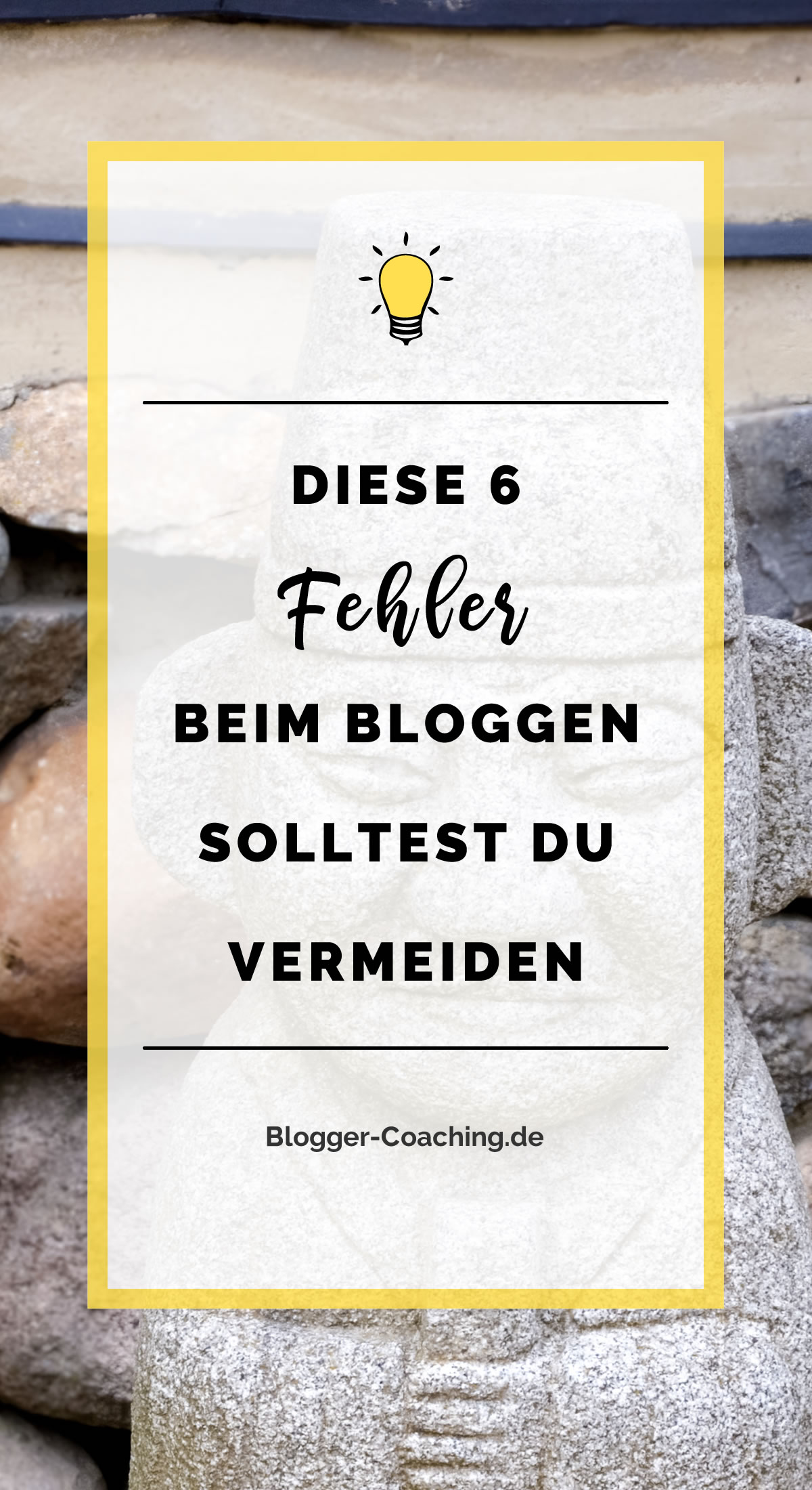 6 Anfängerfehler beim Bloggen und wie du sie vermeidest 1/3 | Blogger-Coaching.de - Erfolgs-Strategien für deinen Blog #blogger #erfolg