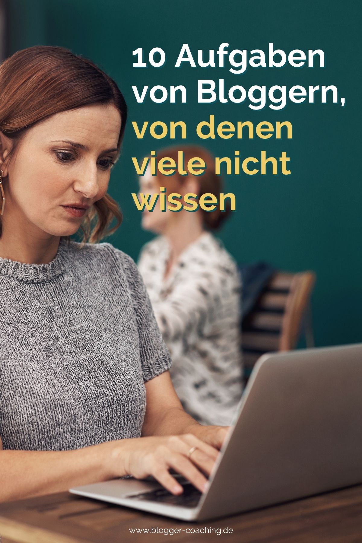 Was ist ein Blogger wirklich? 10 Aufgaben von Bloggern, von denen viele nicht wissen | Business Blogger Coaching Filiz Odenthal